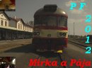 PF 2012 - Mirka a Pja
